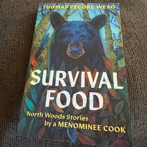 Survival Food by Thomas Pecore Weso - Colorful Cover‎